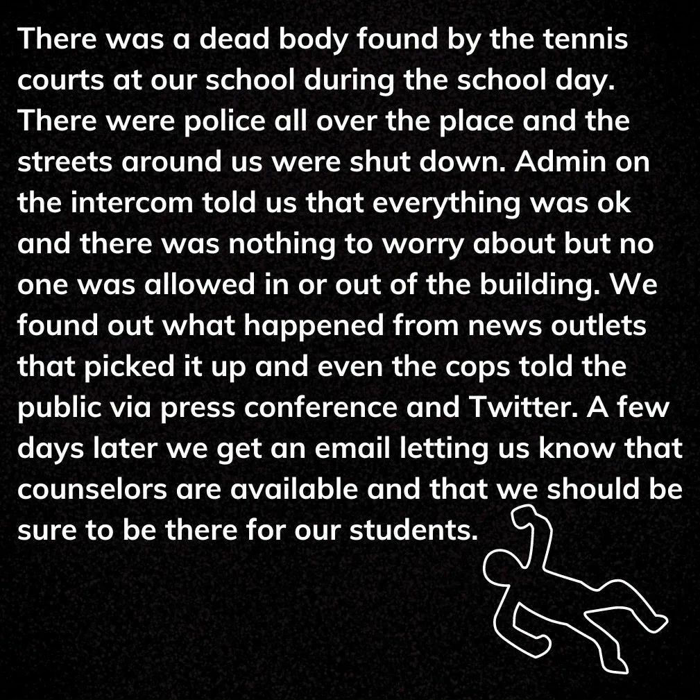 Teacher secret about a dead body being found on campus.